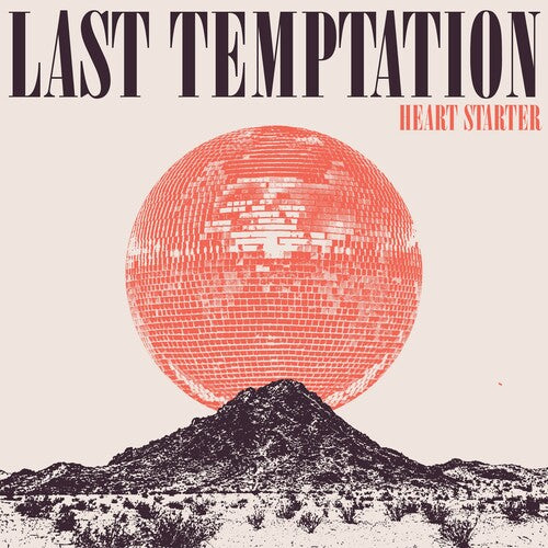 Last Temptation: Heart Starter - Crystal Clear - VINYL LP