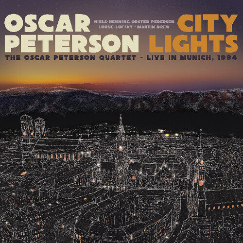 Oscar Peterson: City Lights: The Oscar Peterson Quartet Live In Munich 1994 - COMPACT DISCS