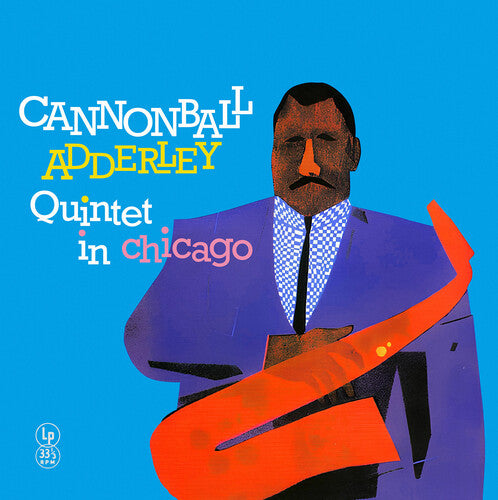 Cannonball Adderley: In Chicago - VINYL LP