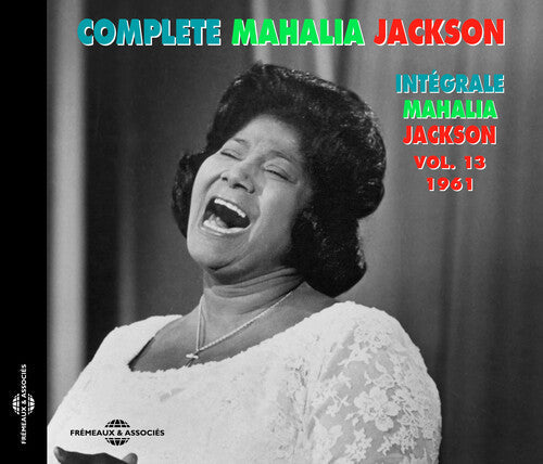 Mahalia Jackson: Integrale Volume 13-1961 - COMPACT DISCS
