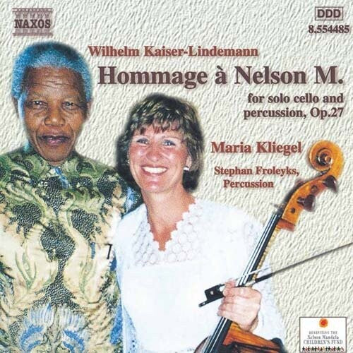 Maria Kliegel: Hommage a Nelson Mandela - COMPACT DISCS