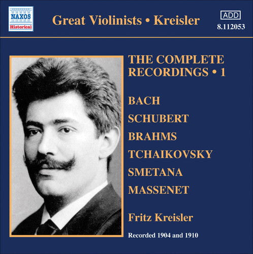 Fritz Kreisler: Integrale Des Enregistrements Vol. 1 - COMPACT DISCS