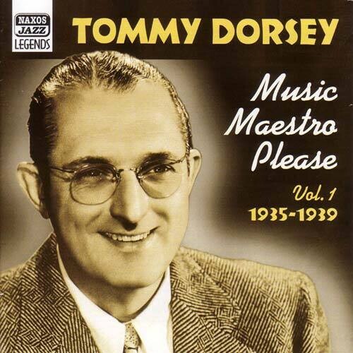 Tommy Dorsey: Music Maestro Please - COMPACT DISCS
