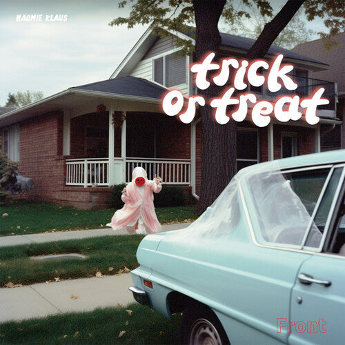 Naomie Klaus: Trick or Treat - 12-INCH SINGLE