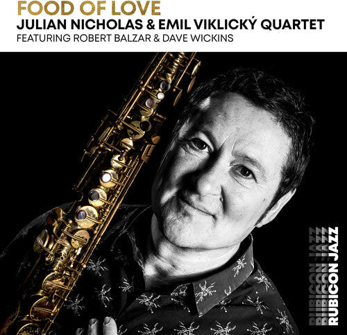 Julian Nicholas: Food of Love - COMPACT DISCS