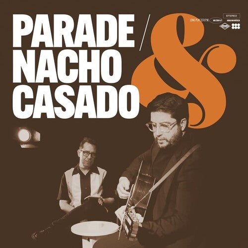 Parade / Casado, Nacho: Parade & Nacho Casado - VINYL LP