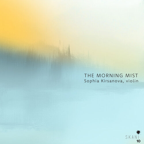 Sophia Kirsanova: The Morning Mist - COMPACT DISCS
