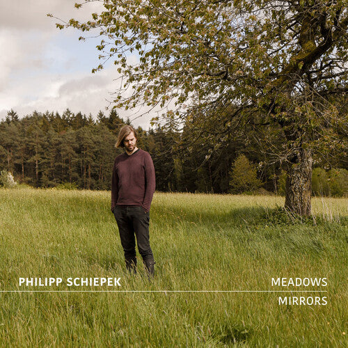 Philipp Schiepek: Meadows Mirrors - COMPACT DISCS