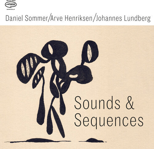 Daniel Sommer & Arve Henriksen & Johannes Lundberg: Sound & Sequences - VINYL LP