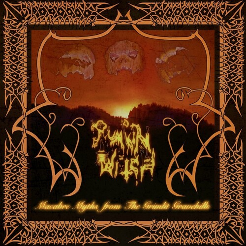 Pumpkin Witch: Macabre Myths From The Gimlit Gravehills - CASSETTES