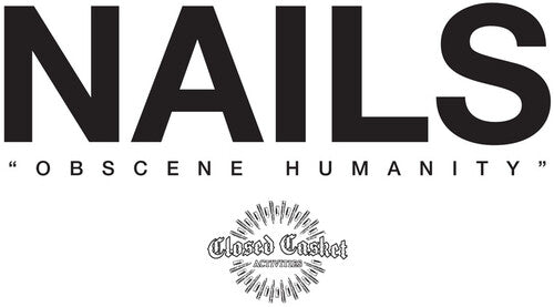 The Nails: OBSCENE HUMANITY - VINYL LP
