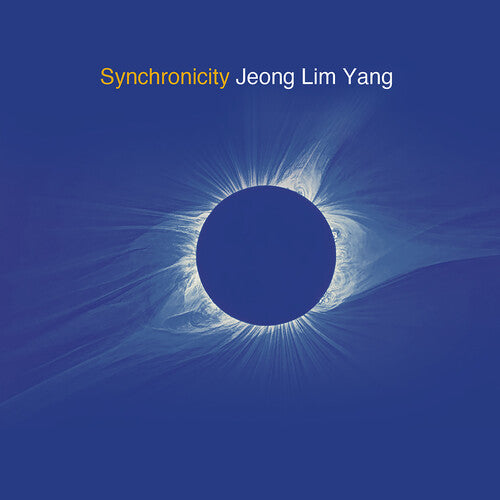 Jeong Lim Yang: Synchronicity - COMPACT DISCS