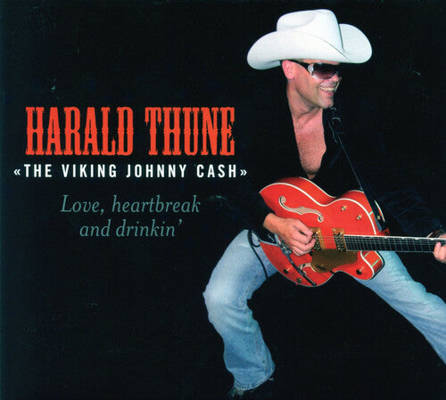 Harald Thune: Love Heartbreak & Drinkin - COMPACT DISCS