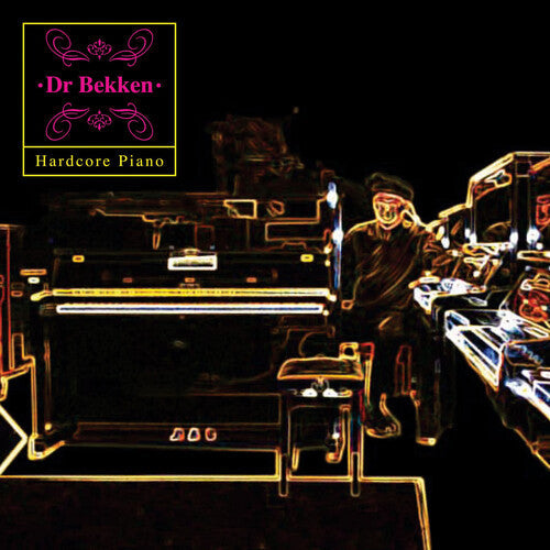 Dr Bekken: Hardcore Piano - COMPACT DISCS