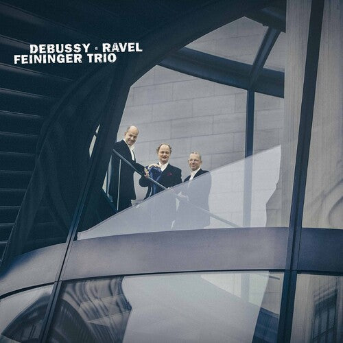 Feininger Trio: Debussy & Ravel - COMPACT DISCS