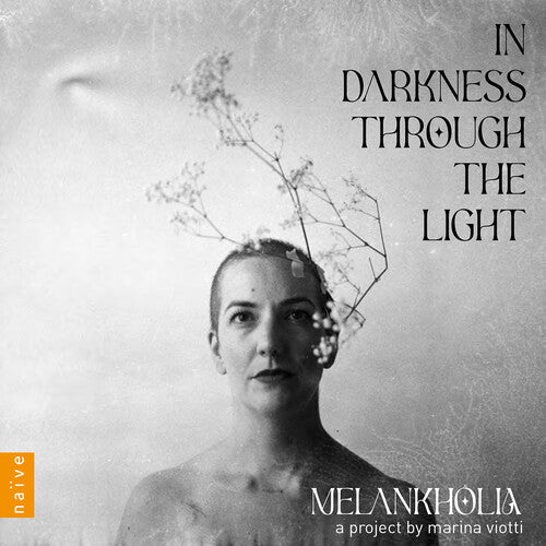 Marina Viotti: In Darkness Through the Light - COMPACT DISCS