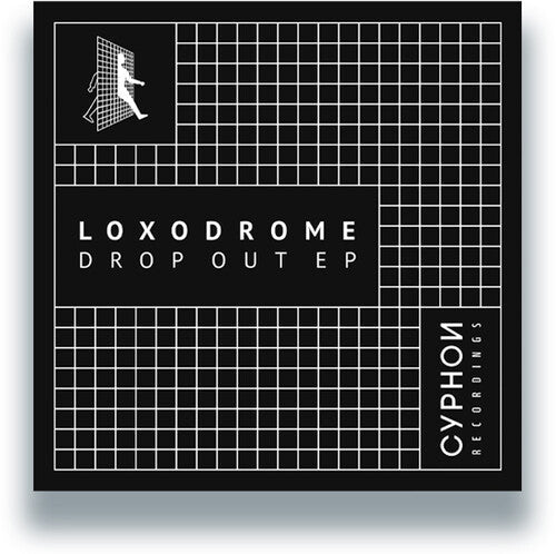 Loxodrome: Drop Out - 12-INCH SINGLE