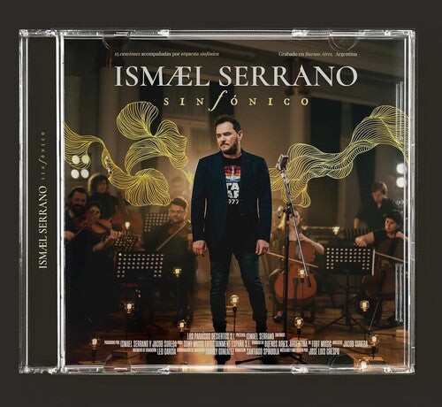 Ismael Serrano: Ismael Serrano: Sinfonico - COMPACT DISCS