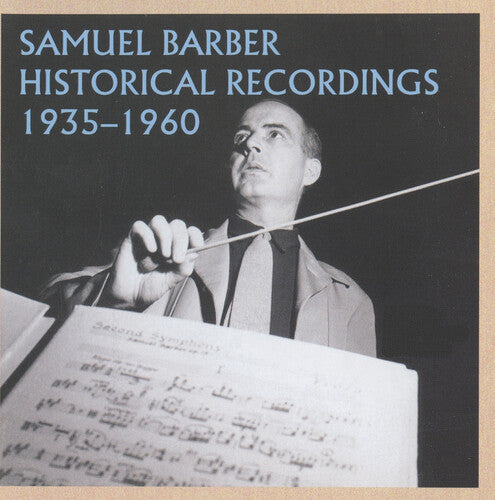 S. Barber: Historical Recordings - COMPACT DISCS