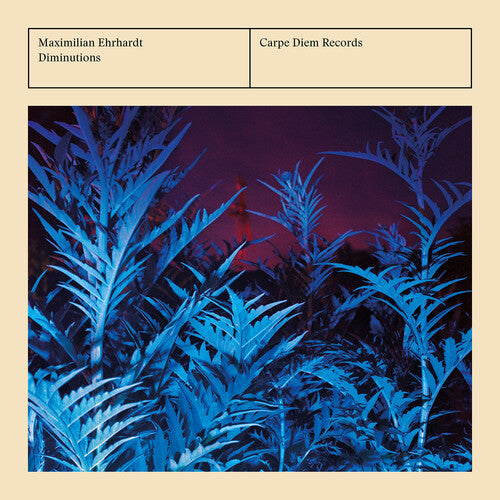 Maximilian Ehrhardt: Diminutions - COMPACT DISCS