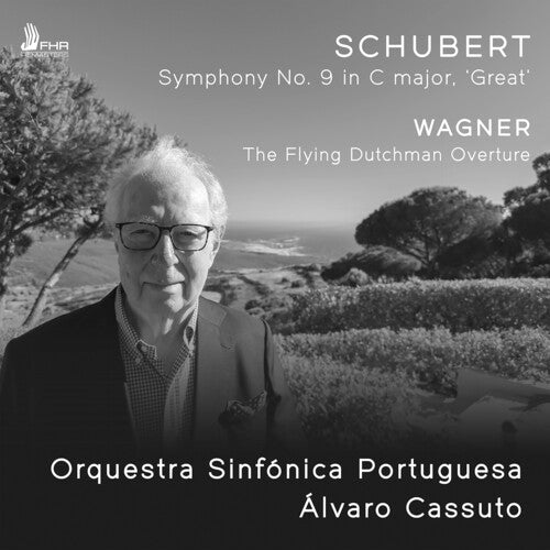 Orquestra Sinfonica Portuguesa: Wagner: The Flying Dutchman Overture; Schubert: Symphony No. 9 in C major, "Great" - COMPACT DISCS