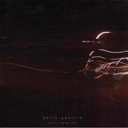Chris Gestrin: Stillpoint - SUPER-AUDIO CD