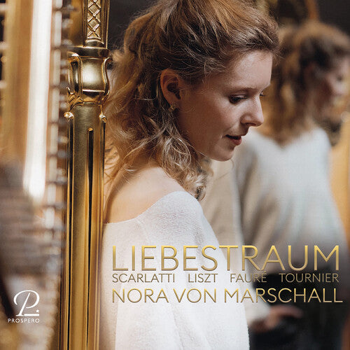 Nora Von Marschall: Liebestraum - Works for Harp - COMPACT DISCS