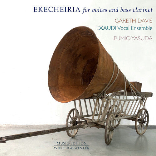 Gareth Davis: Ekecheiria for Voices & Bass Clarinet - COMPACT DISCS