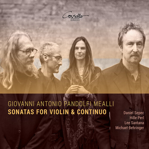 Daniel Sepec: Pandolfi-Mealli: Sonatas for Violin & Continuo - COMPACT DISCS