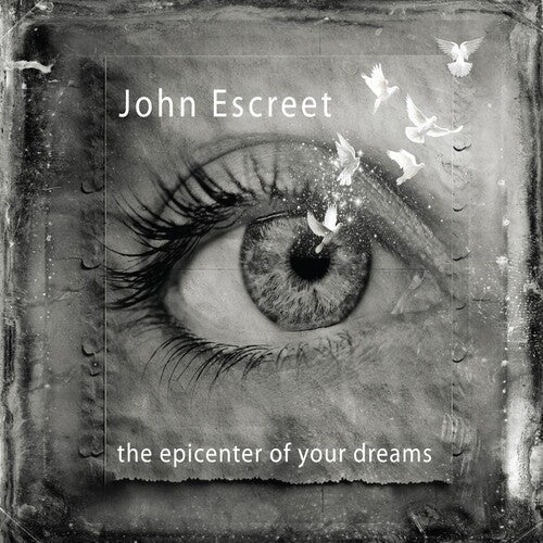 John Escreet: Epicenter Of Your Dreams - VINYL LP