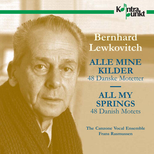 Canzone Vocal Ensemble: Alle Mine Kilder, 48 Danish Mo - COMPACT DISCS