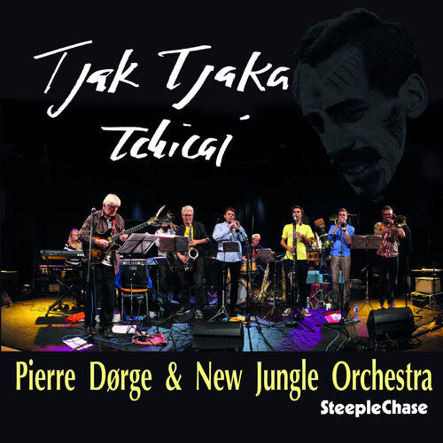 New Jungle Orchestra: Tjak Tjaka Tchicai - COMPACT DISCS