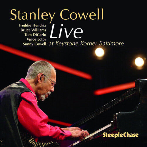 Stanley Cowell: Live At Keystone Korner Baltimore - COMPACT DISCS