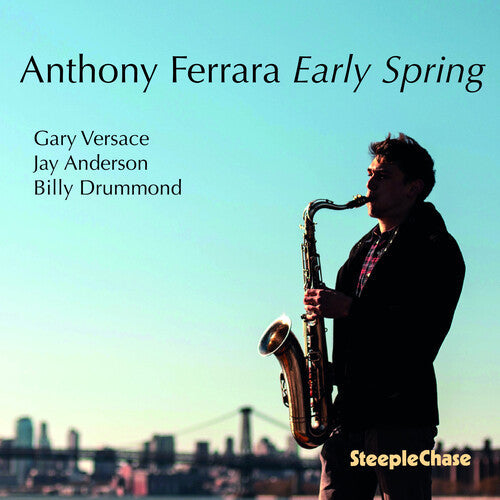 Anthony Ferrara: Early Spring - COMPACT DISCS