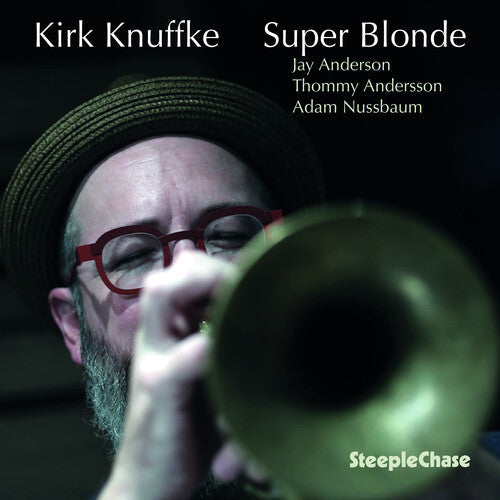 Kirk Knuffke: Super Blonde - COMPACT DISCS