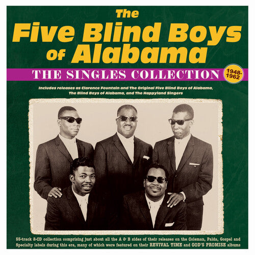 The Five Blind Boys of Alabama: The Singles Collection 1948-62 - COMPACT DISCS