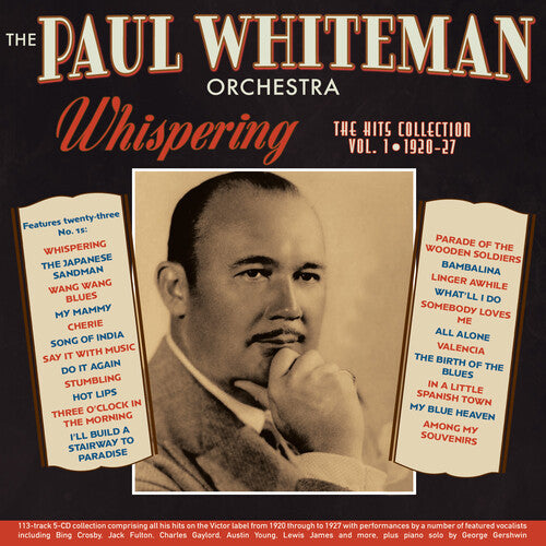 Paul Orchestra Whiteman: Whispering: The Hits Collection Vol. 1 1920-27 - COMPACT DISCS