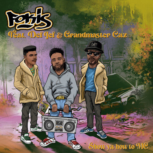 Fokis: Show Ya How To Mc B/w Let's Be Clear - 7-INCH SINGLE