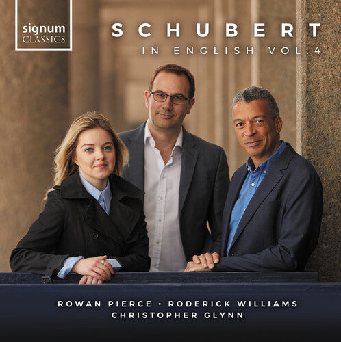 Rowan Pierce: Schubert in English Vol. 4 - COMPACT DISCS