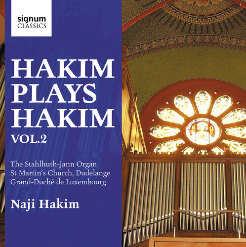 Naji Hakim: Hakim Plays Hakim - the Stahlhuth-Jann Organ - COMPACT DISCS