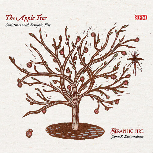 Seraphic Fire: Apple Tree - Christmas with Seraphic Fire - COMPACT DISCS