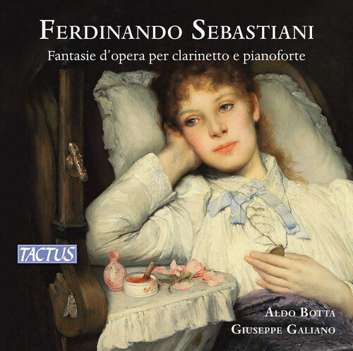 Giuseppe Galiano: Fantasie D'opera Per Clarinetto E Pianoforte - COMPACT DISCS