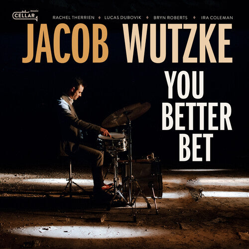Jacob Wutzke: You Better Bet - COMPACT DISCS