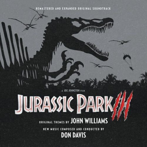 Don Davis: Jurassic Park III (Original Soundtrack) - Remastered & Expanded - COMPACT DISCS