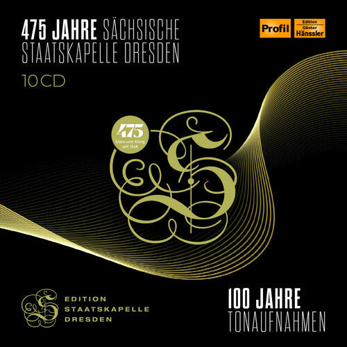 Staatskapelle Dresden: 475 Jahre Sachsische Staatskapelle Dresden - COMPACT DISCS