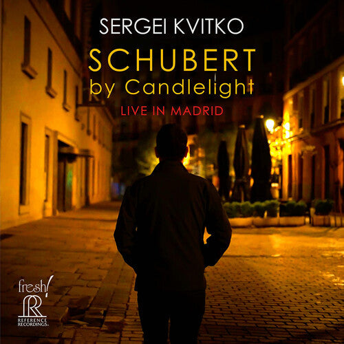 Sergei Kvitko: Schubert By Candlelight Live in Madrid - COMPACT DISCS