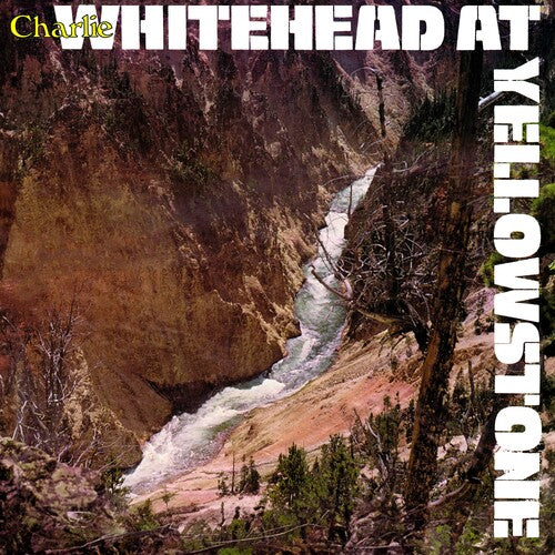 Charlie Whitehead: Whitehead At Yellowstone - COMPACT DISCS