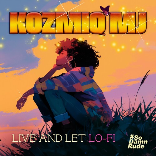 Kosmiq Mj: Live And Let Lo-fi - COMPACT DISCS