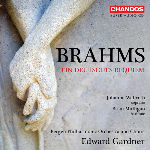 Johanna Wallroth: Brahms: Ein deutsches Requiem - SUPER-AUDIO CD