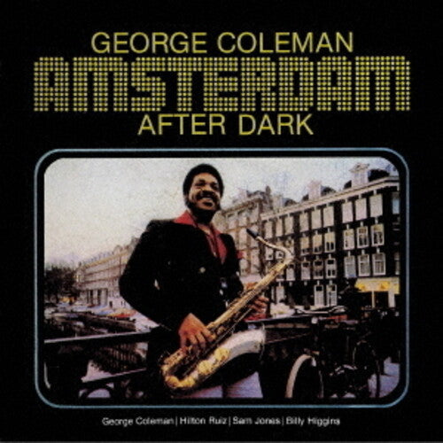 George Coleman: Amsterdam After Dark - COMPACT DISCS